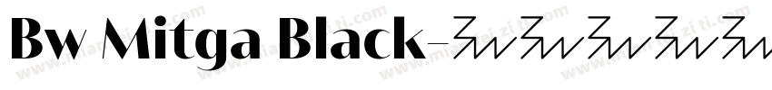 Bw Mitga Black字体转换